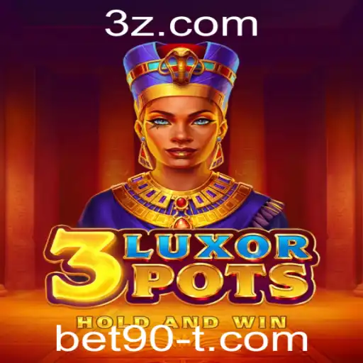 Descubra o Fascinante Mundo de 3LuxorPots: O Jogo de Apostas da bet90